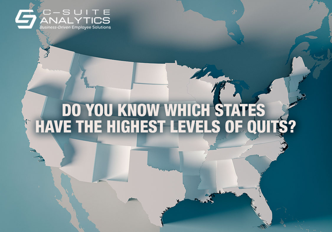 Which States Have The Highest Levels of Quits