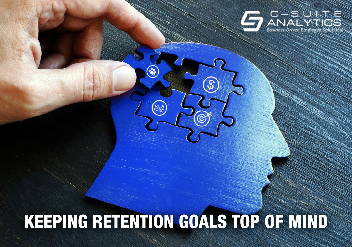 Keeping Retention Goals Top of Mind