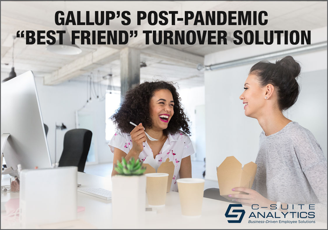 Gallup Best Friend Turnover