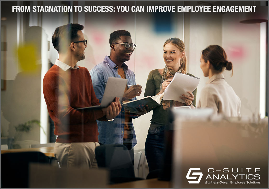 You Can Improve Employee Engagement