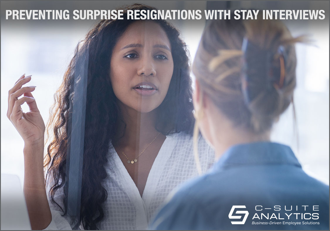 Preventing surprise resignations with Stay Interviews
