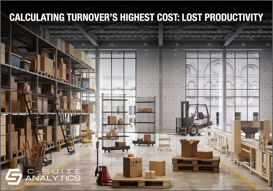 Calculating Turnover’s Highest Cost: Lost Productivity