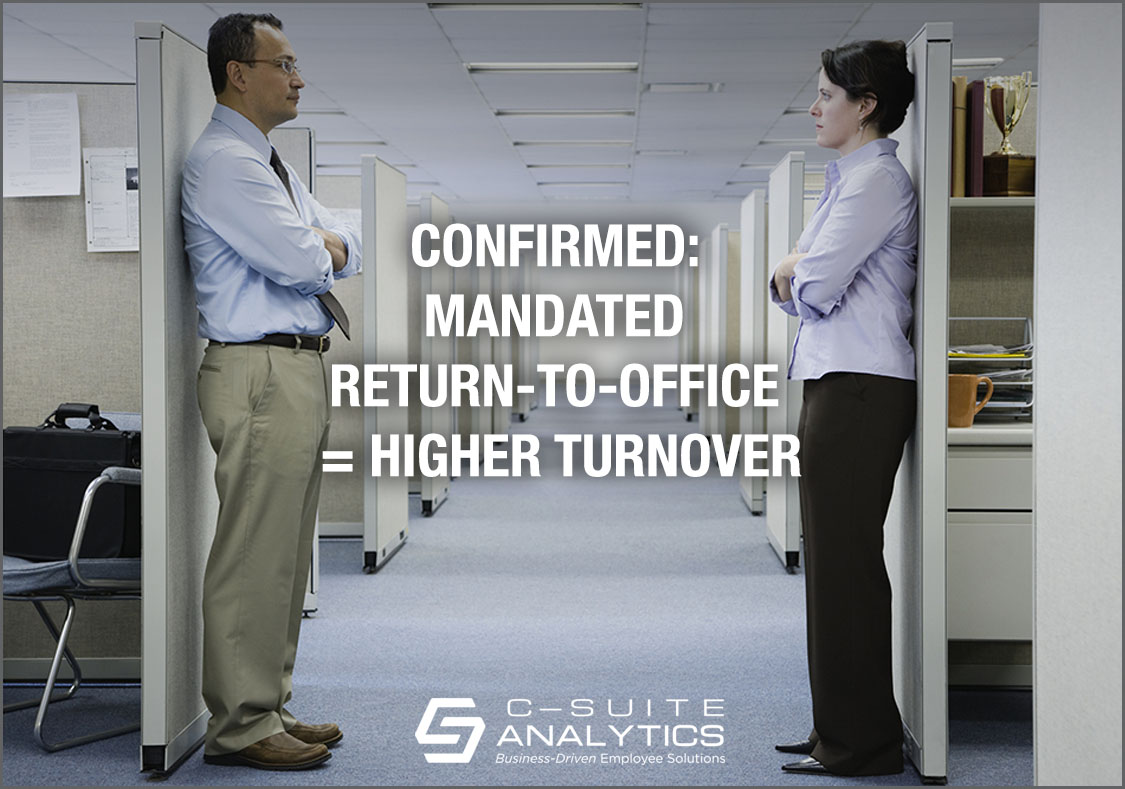 Confirmed: Mandated Return-to-Office = Higher Turnover