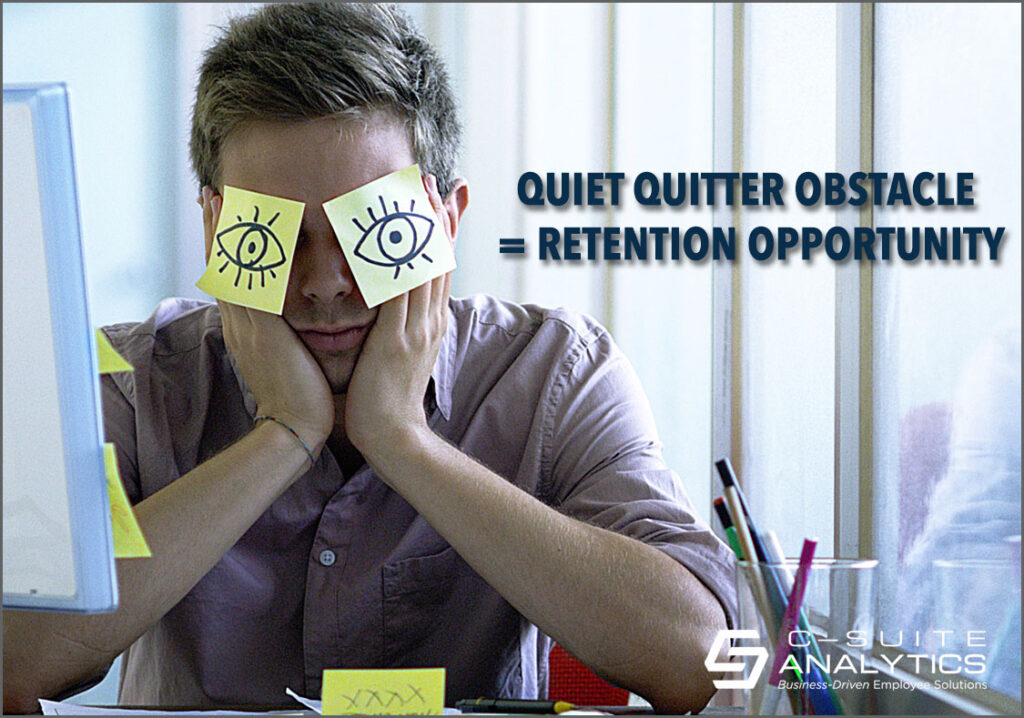We believe a good retention strategy moves you past lamenting about Quiet Quitters and keeps the focus on the opportunity to retain your best workers.