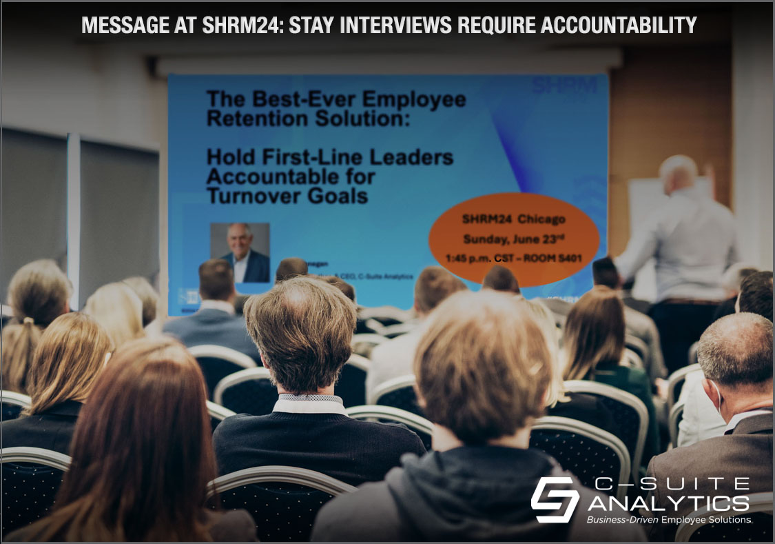 Stay Interviews Require Accountability