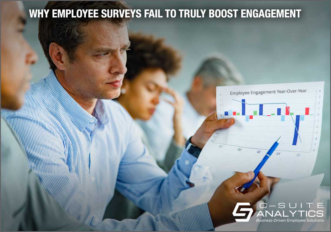 Why Employee Surveys Fail to Truly Boost Engagement